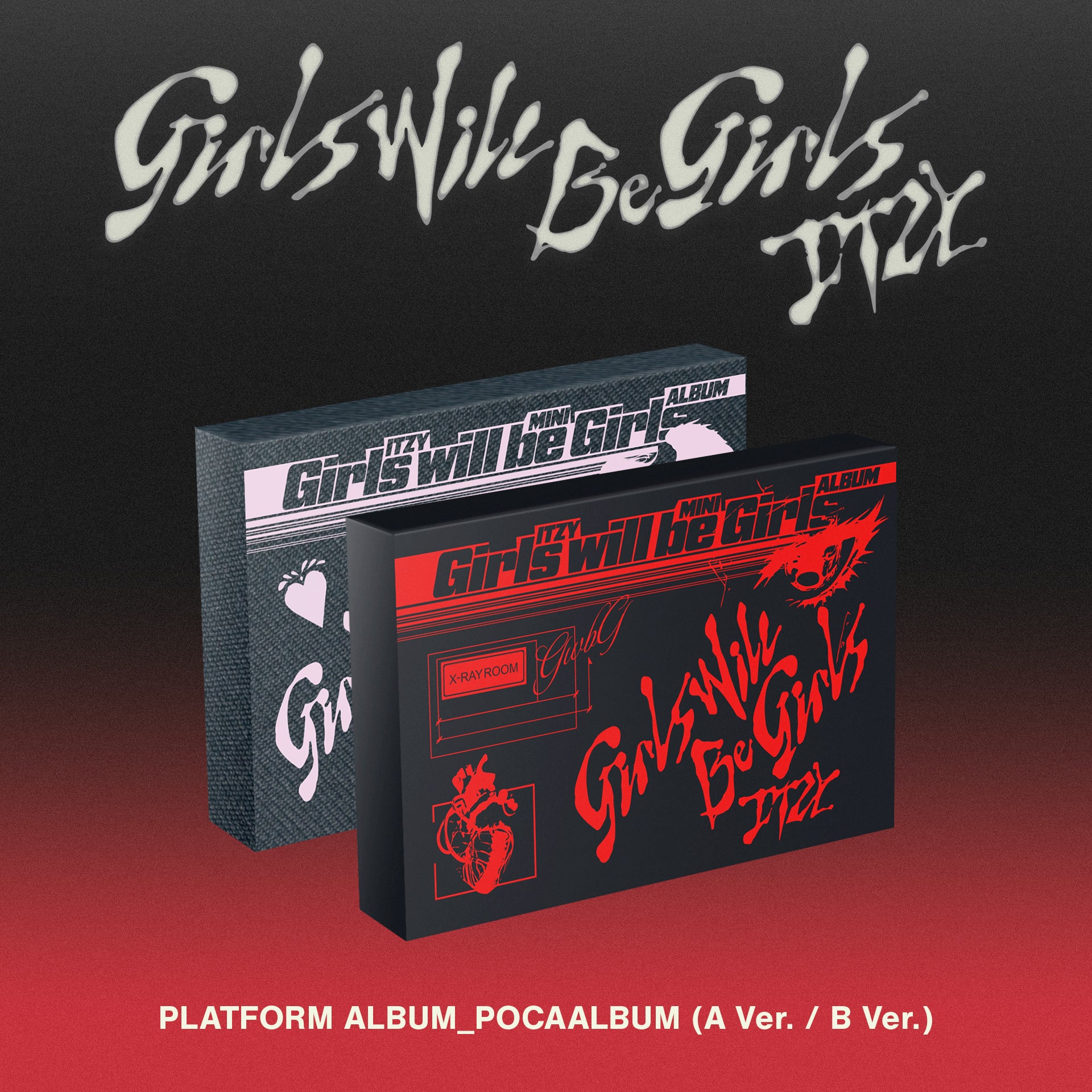 ITZY - Girls Will Be Girls (POCAALBUM/Platform Ver)