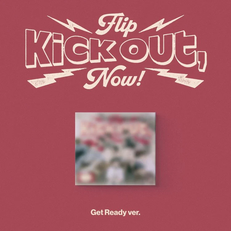 KickFlip - Kick Out, Flip Now! (Digipack Ver)
